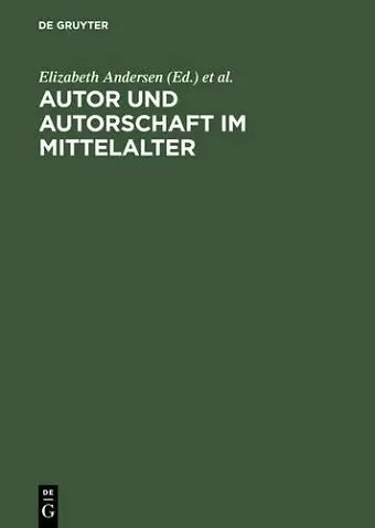 Autor und Autorschaft im Mittelalter cover