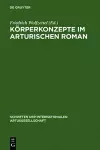 Körperkonzepte Im Arturischen Roman cover