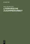 Literarische Zusammenarbeit cover