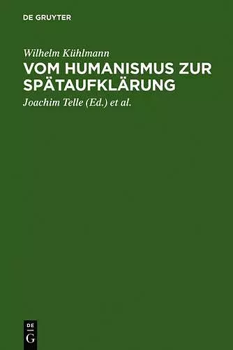 Vom Humanismus Zur Spätaufklärung cover