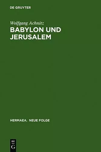 Babylon Und Jerusalem cover