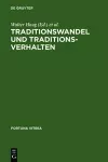 Traditionswandel und Traditionsverhalten cover