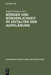 Bürger Und Bürgerlichkeit Im Zeitalter Der Aufklärung cover