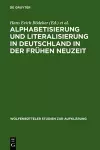 Alphabetisierung Und Literalisierung in Deutschland in Der Frühen Neuzeit cover