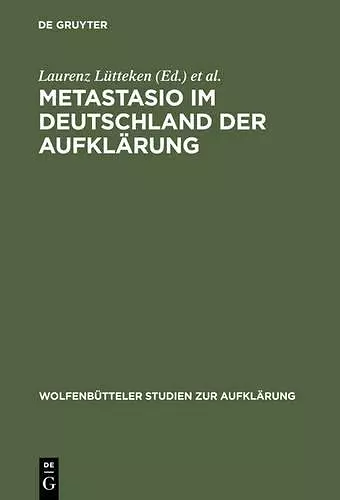 Metastasio im Deutschland der Aufklärung cover