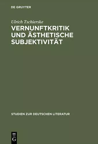 Vernunftkritik Und Ästhetische Subjektivität cover