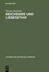 Reichsidee und Liebesethik cover