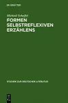 Formen selbstreflexiven Erzählens cover