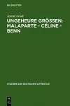 Ungeheure Größen: Malaparte - Céline - Benn cover