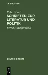 Schriften Zur Literatur Und Politik cover