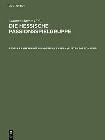 Frankfurter Dirigierrolle - Frankfurter Passionsspiel cover