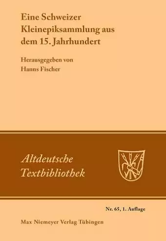 Eine Schweizer Kleinepiksammlung aus dem 15.Jahrhundert cover