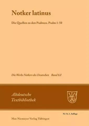 Notker Latinus. Die Quellen zu den Psalmen cover