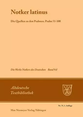Notker latinus. Die Quellen zu den Psalmen cover