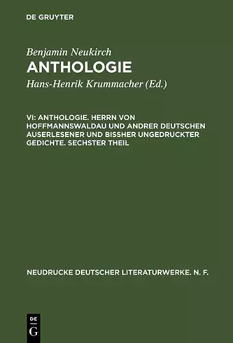 Anthologie, VI, Anthologie. Herrn von Hoffmannswaldau und andrer Deutschen auserlesener und bißher ungedruckter Gedichte. Sechster Theil cover