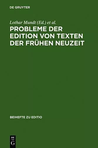 Probleme der Edition von Texten der frühen Neuzeit cover