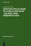 Goethe-Philologie im Jubiläumsjahr - Bilanz und Perspektiven cover