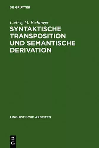 Syntaktische Transposition und semantische Derivation cover