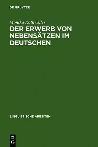Der Erwerb von Nebensätzen im Deutschen cover