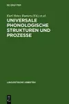 Universale phonologische Strukturen und Prozesse cover