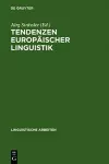 Tendenzen europäischer Linguistik cover