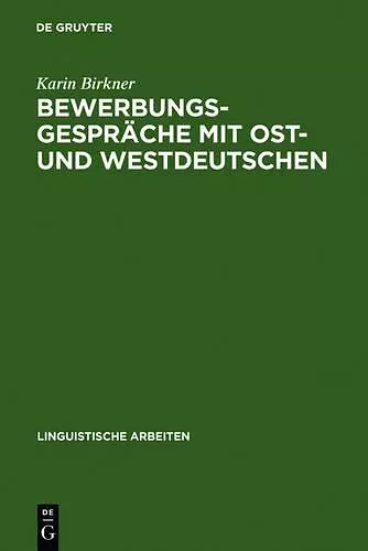 Bewerbungsgespräche mit Ost- und Westdeutschen cover