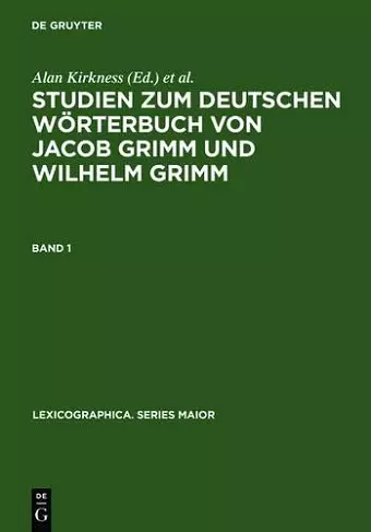 Studien Zum Deutschen Wörterbuch Von Jacob Grimm Und Wilhelm Grimm cover