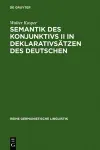 Semantik Des Konjunktivs II in Deklarativsätzen Des Deutschen cover
