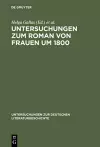 Untersuchungen zum Roman von Frauen um 1800 cover
