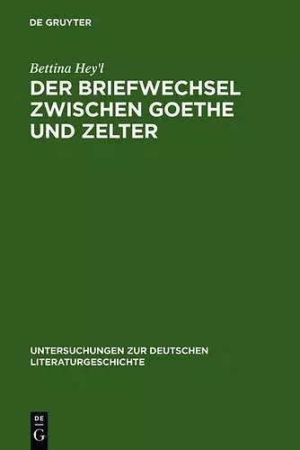 Der Briefwechsel zwischen Goethe und Zelter cover