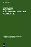 Goethes Rätselparodie Der Romantik cover
