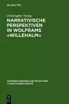 Narrativische Perspektiven in Wolframs »Willehalm« cover