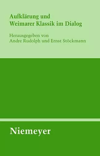 Aufklärung Und Weimarer Klassik Im Dialog cover