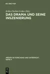 Das Drama und seine Inszenierung cover