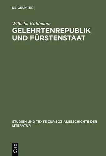 Gelehrtenrepublik und Fürstenstaat cover