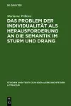 Das Problem Der Individualität ALS Herausforderung an Die Semantik Im Sturm Und Drang cover