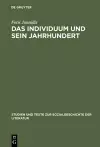 Das Individuum Und Sein Jahrhundert cover