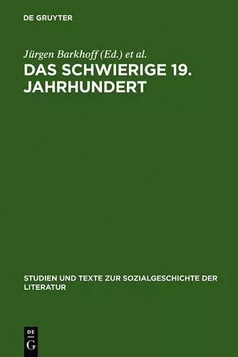 Das schwierige 19. Jahrhundert cover