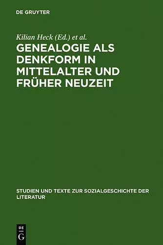 Genealogie ALS Denkform in Mittelalter Und Früher Neuzeit cover