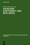 Zwischen Goethezeit und Realismus cover