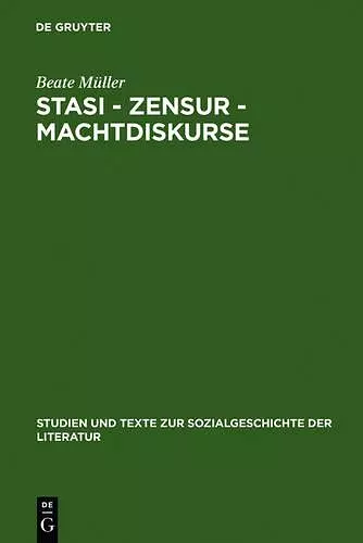 Stasi - Zensur - Machtdiskurse cover