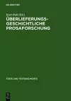 Überlieferungsgeschichtliche Prosaforschung cover