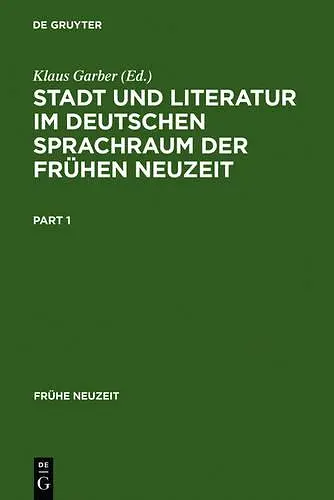 Stadt Und Literatur Im Deutschen Sprachraum Der Frühen Neuzeit cover