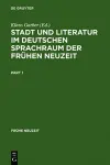 Stadt Und Literatur Im Deutschen Sprachraum Der Frühen Neuzeit cover