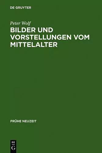 Bilder und Vorstellungen vom Mittelalter cover