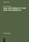 Das Naturrecht VOR Dem Naturrecht cover