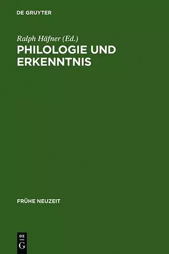 Philologie Und Erkenntnis cover