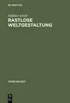 Rastlose Weltgestaltung cover