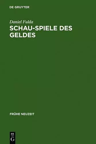 Schau-Spiele des Geldes cover