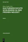 Kulturgeschichte Schlesiens in Der Frühen Neuzeit cover